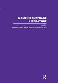 英国モダニズム文学に描かれた女性参政権（全６巻）<br>Women's Suffrage Literature (History of Feminism)