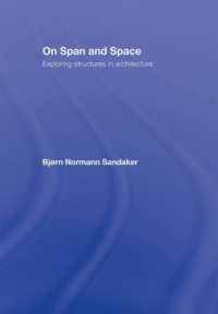 On Span and Space : Exploring Structures in Architecture