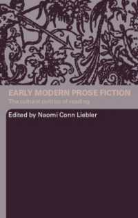 近代初期散文小説：読書の文化政治学<br>Early Modern Prose Fiction : The Cultural Politics of Reading