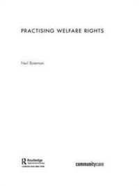 福祉権の実践<br>Practising Welfare Rights (The Social Work Skills Series)