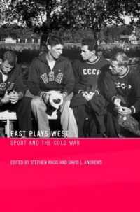スポーツと冷戦<br>East Plays West : Sport and the Cold War