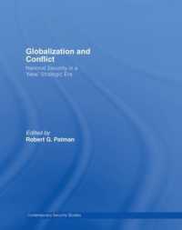 グローバル化、内戦と国家安全保障<br>Globalization and Conflict : National Security in a 'New' Strategic Era (Contemporary Security Studies)
