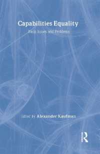 能力の平等：基本論点と問題<br>Capabilities Equality : Basic Issues and Problems (Routledge Innovations in Political Theory)