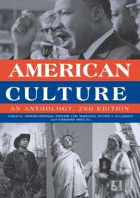 アメリカ文化史原典資料精選（第２版）<br>American Culture : An Anthology （2ND）