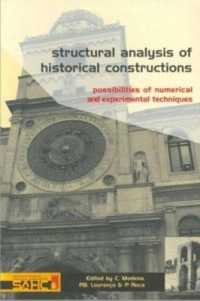 Structural Analysis of Historical Constructions: Possibilities of Numerical and Experimental Techniques - Proceedings of the 4th International Seminar on Structural Analysis of Historical Constructions， 10-13 November 2004， Padova， Italy