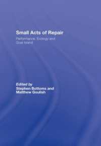 ゴート・アイランドのパフォーマンスとエコロジー<br>Small Acts of Repair : Performance, Ecology and Goat Island