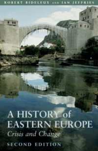 A History of Eastern Europe : Crisis and Change （2ND）