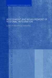 地域統合の評価と測定<br>Assessment and Measurement of Regional Integration (Routledge Studies in Globalisation)