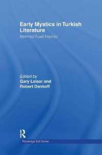 Early Mystics in Turkish Literature (Routledge Sufi Series)