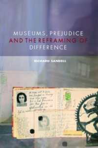 博物館、先入観と差異の再枠付け<br>Museums, Prejudice and the Reframing of Difference