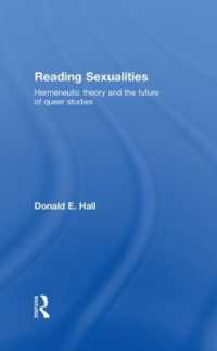 セクシュアリティの読解：解釈学理論<br>Reading Sexualities : Hermeneutic Theory and the Future of Queer Studies