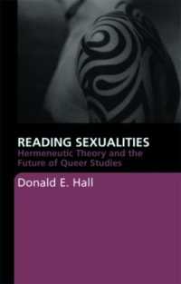 セクシュアリティの読解：解釈学理論<br>Reading Sexualities : Hermeneutic Theory and the Future of Queer Studies