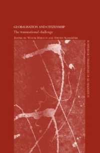 グローバル化と市民権：超国家的課題<br>Globalisation and Citizenship : The Transnational Challenge (Challenges of Globalisation)
