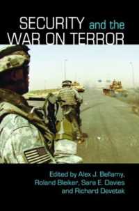 安全保障と対テロ戦争：新時代の民軍協力<br>Security and the War on Terror (Contemporary Security Studies)