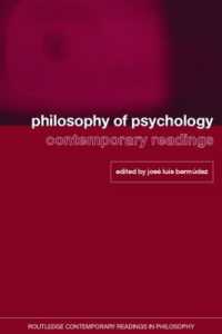 心理学の哲学：現代的読本<br>Philosophy of Psychology: Contemporary Readings (Routledge Contemporary Readings in Philosophy)