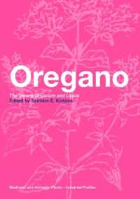 Oregano : The genera Origanum and Lippia (Medicinal and Aromatic Plants - Industrial Profiles)