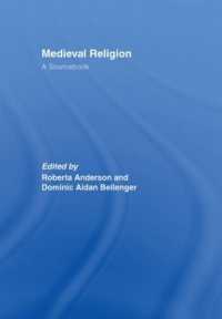中世宗教資料集<br>Medieval Religion : A Sourcebook