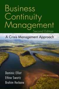 ビジネスにおける継続性の管理（第２版）<br>Business Continuity Management : A Crisis Management Approach