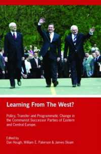 Learning from the West? : Policy Transfer and Programmatic Change in the Communist Successor Parties of East Central Europe