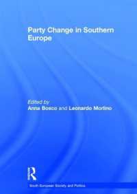 南欧における政党の変化<br>Party Change in Southern Europe (South European Society and Politics)