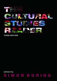 カルチュラル・スタディーズ読本（第３版）<br>The Cultural Studies Reader （3RD）