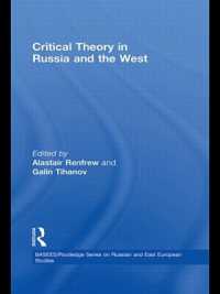Critical Theory in Russia and the West (Basees/routledge Series on Russian and East European Studies)