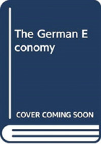 ドイツ経済（第２版）<br>The German Economy （2ND）