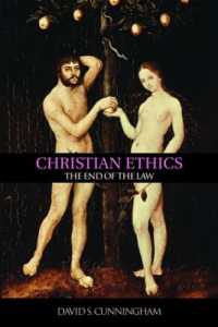 キリスト教倫理学<br>Christian Ethics : The End of the Law
