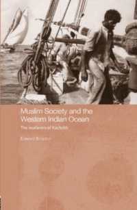 Muslim Society and the Western Indian Ocean : The Seafarers of Kachchh (Routledge Indian Ocean Series)
