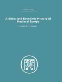 A Social and Economic History of Medieval Europe (Economic History)