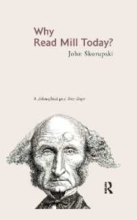 今ミルを読む理由<br>Why Read Mill Today?