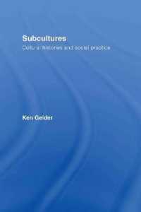 サブカルチャー：文化史と社会的実践<br>Subcultures : Cultural Histories and Social Practice