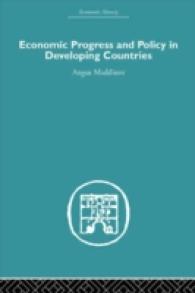 Economic Progress and Policy in Developing Countries (Economic History)