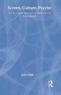 ポスト・ユング派によるメディア表象読解<br>Screen, Culture, Psyche : A Post-jungian Approach to Working with the Audience （1ST）