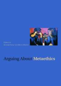 メタ倫理学の議論<br>Arguing about Metaethics (Arguing about Philosophy)
