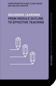 高等教育における学習の設計<br>Designing Learning : From Module Outline to Effective Teaching (Key Guides for Effective Teaching in Higher Education) （1ST）