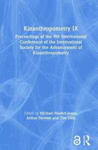 Kinanthropometry IX : Proceedings of the 9th International Conference of the International Society for the Advancement of Kinanthropometry