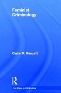 フェミニズム犯罪学<br>Feminist Criminology (Key Ideas in Criminology)