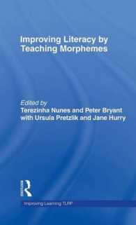 Improving Literacy by Teaching Morphemes (Improving Learning)