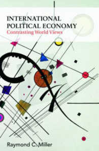 国際政治経済学<br>International Political Economy : Contrasting World Views （1ST）