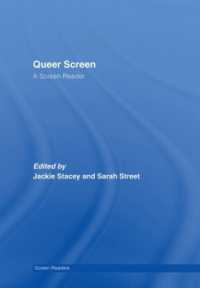 クィア映画読本<br>Queer Screen : A Screen Reader (The Screen Readers)