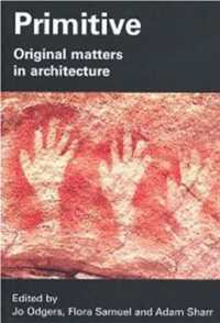 Primitive : Original Matters in Architecture