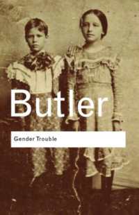ジュディス・バトラ－『ジェンダ－・トラブル』（原書）<br>Gender Trouble : Feminism and the Subversion of Identity (Routledge Classics)