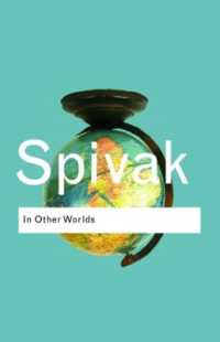 スピヴァク『文化としての他者』（原書）※著者新序言<br>In Other Worlds : Essays in Cultural Politics (Routledge Classics)