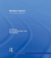 現代スポーツ：グローバルな強迫観念<br>Modern Sport - the Global Obsession (Sport in the Global Society)