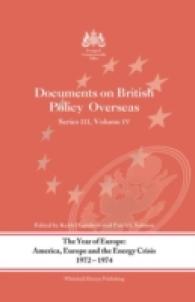 Year of Europe: America, Europe and the Energy Crisis, 1972-74 : Documents on British Policy Overseas, Series III Volume IV (Whitehall Histories) -- M