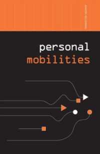 個人の移動性<br>Personal Mobilities (Networked Cities Series)