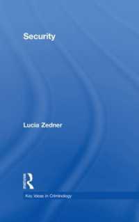 セキュリティ：犯罪学の鍵概念<br>Security (Key Ideas in Criminology)