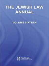 The Jewish Law Annual Volume 16 (Jewish Law Annual)