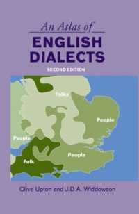 イギリス方言アトラス（第２版）<br>An Atlas of English Dialects : Region and Dialect